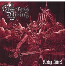 Godless Rising - Rising Hatred