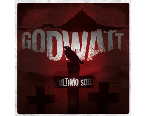 Godwatt - L'ultimo sole