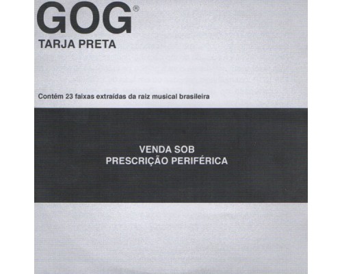 Gog - Tarja Preta