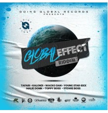 Going Global Records - Global Effect Riddim