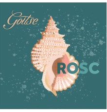 Goitse - Rosc