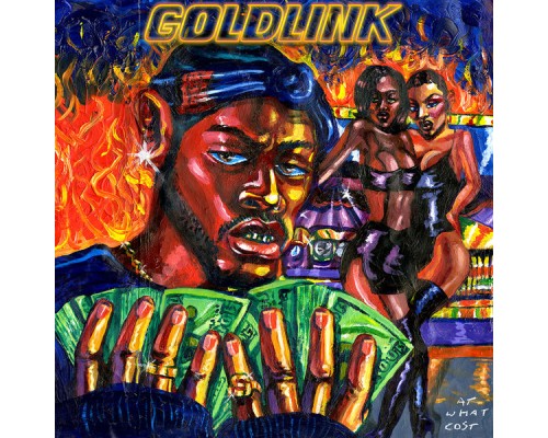 GoldLink - At What Cost