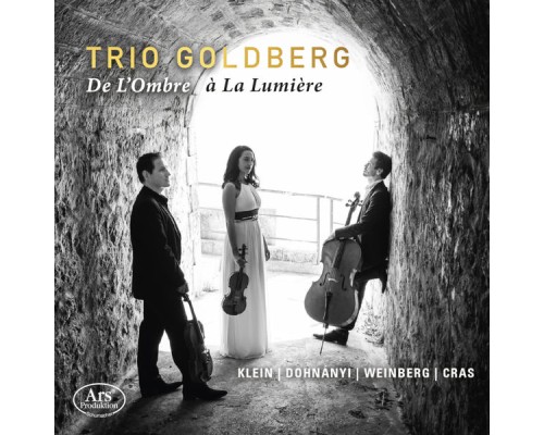 Goldberg Trio - De l'ombre à la lumière Goldberg Trio - De l'ombre à la lumière