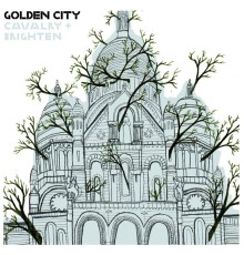 Golden City - Cavalry + Brighten