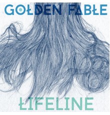 Golden Fable - Lifeline