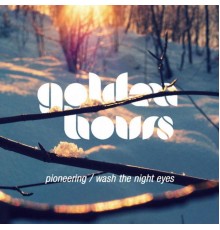 Golden Hours - Pioneering