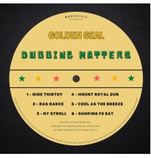 Golden Seal - Dubbin Matters
