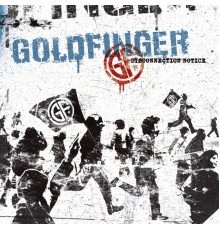 Goldfinger - Disconnection Notice Bonus Tracks