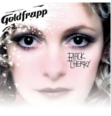 Goldfrapp - Black Cherry