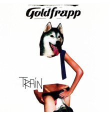 Goldfrapp - Train