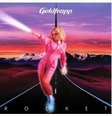 Goldfrapp - Rocket