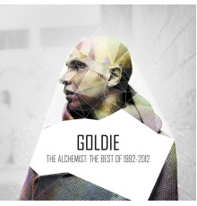 Goldie - The Alchemist: 1992-2012