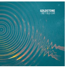 Goldstone - Hey Blu Car