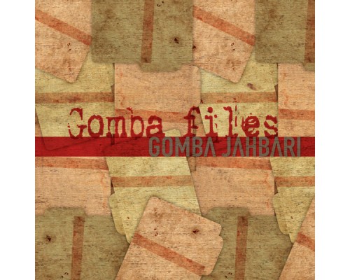 Gomba Jahbari - Gomba Files