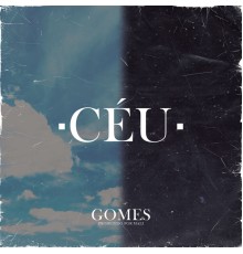 Gomes - Céu