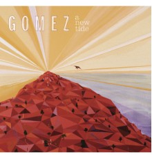 Gomez - A New Tide