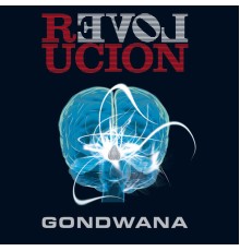 Gondwana - Revolución (Bonus Track Version)