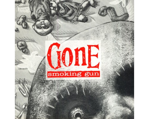 Gone - Smoking Gun