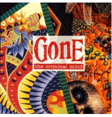 Gone - The Criminal Mind