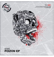 Gone - Poizon EP (Original Mix)