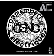 Gong - Camembert Electrique (Remastered Edition) (2015 Remaster)