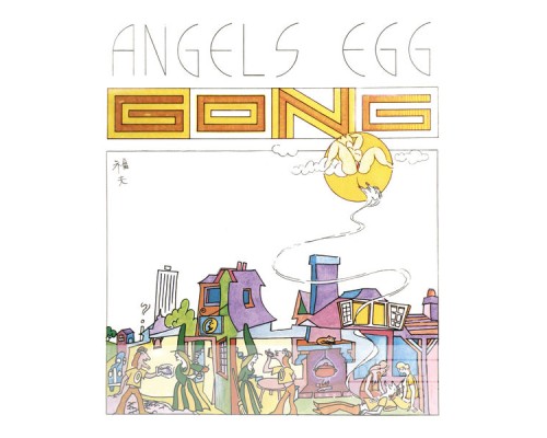 Gong - Angel's Egg (Deluxe Edition)