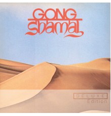 Gong - Shamal (Deluxe Edition)