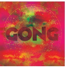 Gong - The Universe Also Collapses