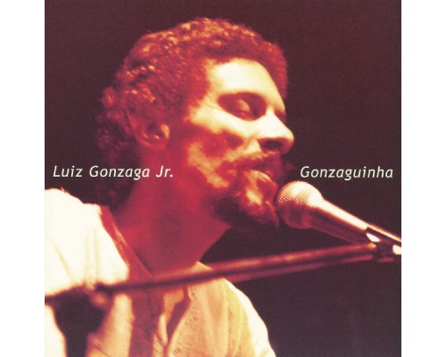 Gonzaguinha - Luiz Gonzaga Jr. (Gonzaguinha)