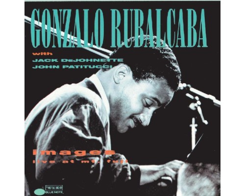 Gonzalo Rubalcaba - Images (Live)