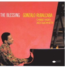 Gonzalo Rubalcaba - The Blessing