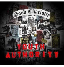 Good Charlotte - Youth Authority