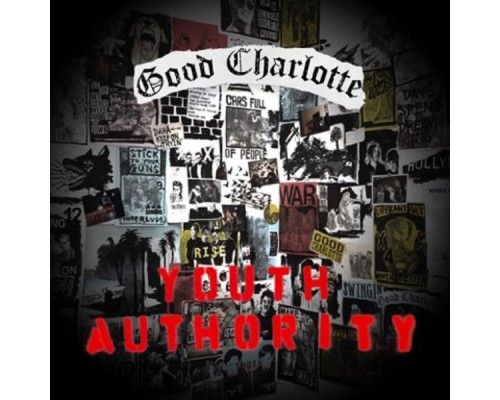 Good Charlotte - Youth Authority