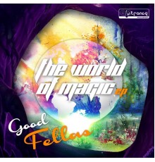 Good Fellas - The World of Magic