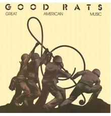 Good Rats - Great American Music