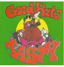 Good Rats - Tasty