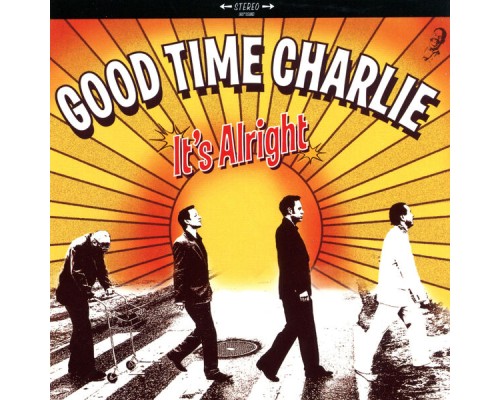 Good Time Charlie - It´s Alright