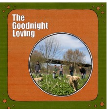 Goodnight Loving - The Goodnight Loving