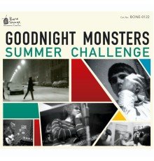 Goodnight Monsters - Summer Challenge