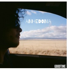 Goodtime - Anhedonia