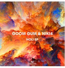 Goom Gum & Niki4 - Holi EP