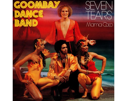 Goombay Dance Band - Seven Tears