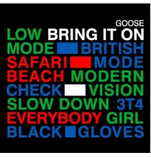 Goose - Bring It On