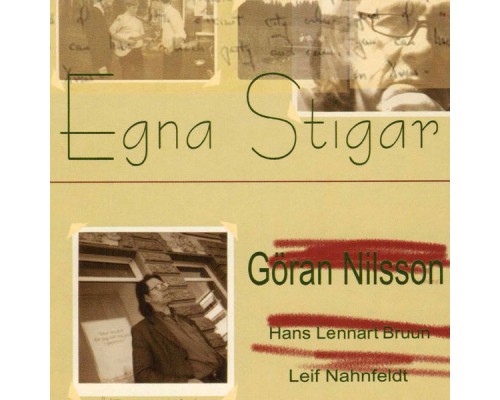 Göran Nilsson - Egna Stigar