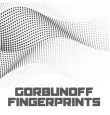 Gorbunoff - Fingerprints