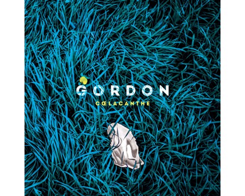 Gordon - Coelacanthe - EP