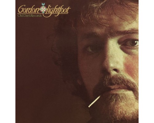 Gordon Lightfoot - Old Dan's Records Gordon Lightfoot - Old Dan's Records