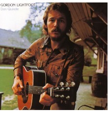 Gordon Lightfoot - Don Quixote