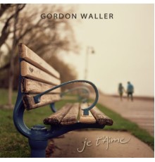 Gordon Waller - Je T'Aime