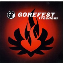 Gorefest - Freedom